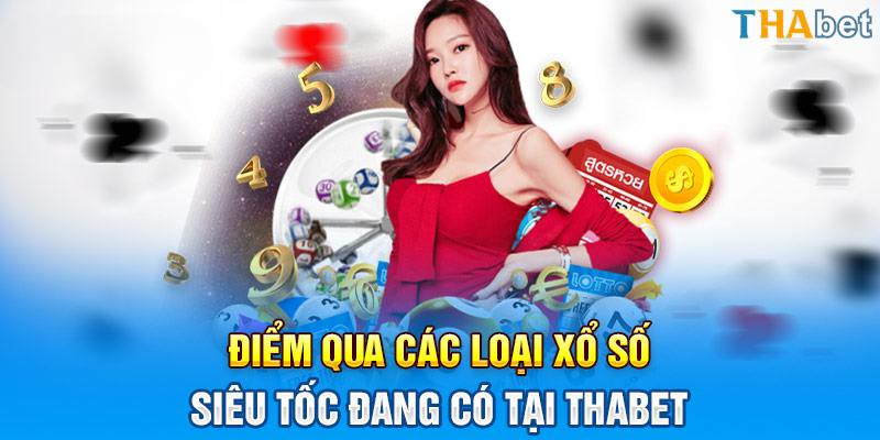 Các loại hình cá cược xổ số phổ biến tại nhà cái Thabet