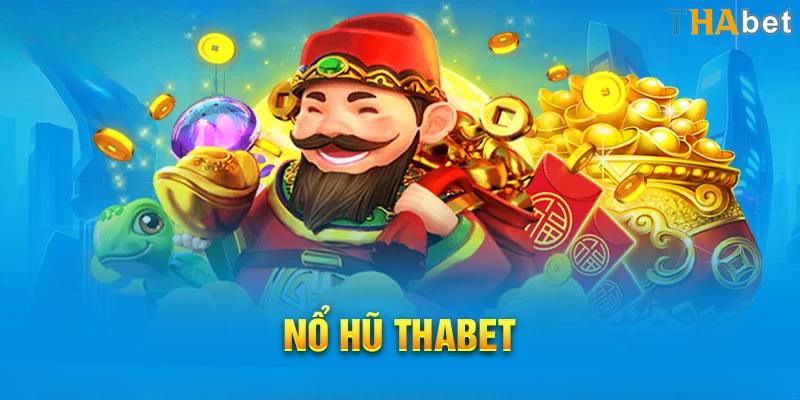 Danh sách game slots không nên bỏ qua tại Thabet