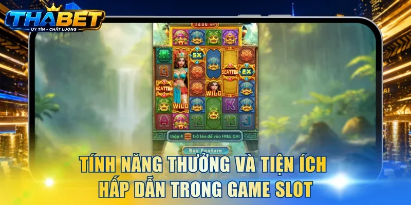 Nữ Hoàng Inca - Game Săn Kho Báu Đặc Biệt Tại THABET 4 Tính năng thưởng và tiện ích hấp dẫn trong game slot